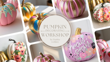 Load image into Gallery viewer, Creative Pumpkin Painting Night | A Beautifully Golden Workshop Experience
